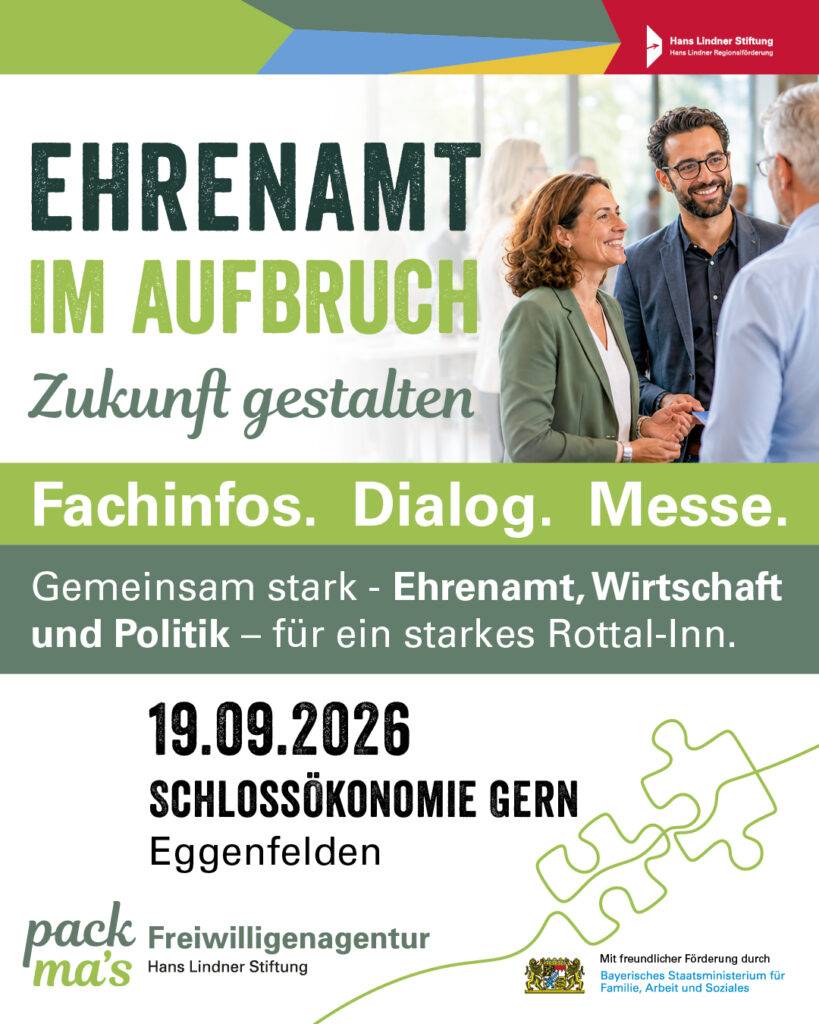 Ehrenamt im Aufbruch - Zukunft gestalten. Fachinfos - Dialog - Messe am 19. September 2026 ion Eggenfelden.